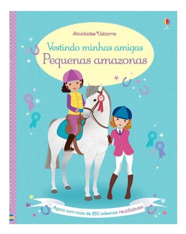 Livro Vestindo Minhas Amigas - Pequenas Amazonas